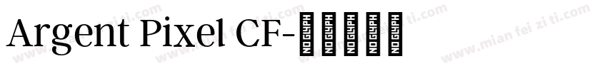 Argent Pixel CF字体转换